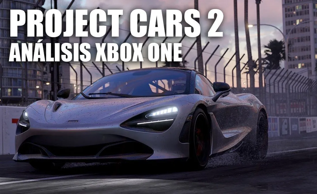 Análisis Project CARS 2 para Xbox One: nace una nueva saga