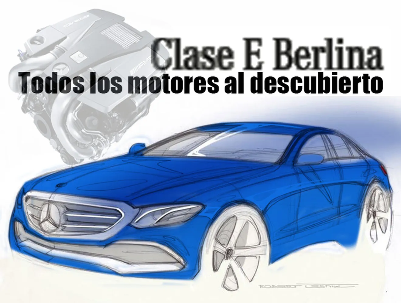 Exclusiva: los motores del Mercedes Clase E 2016 al descubierto