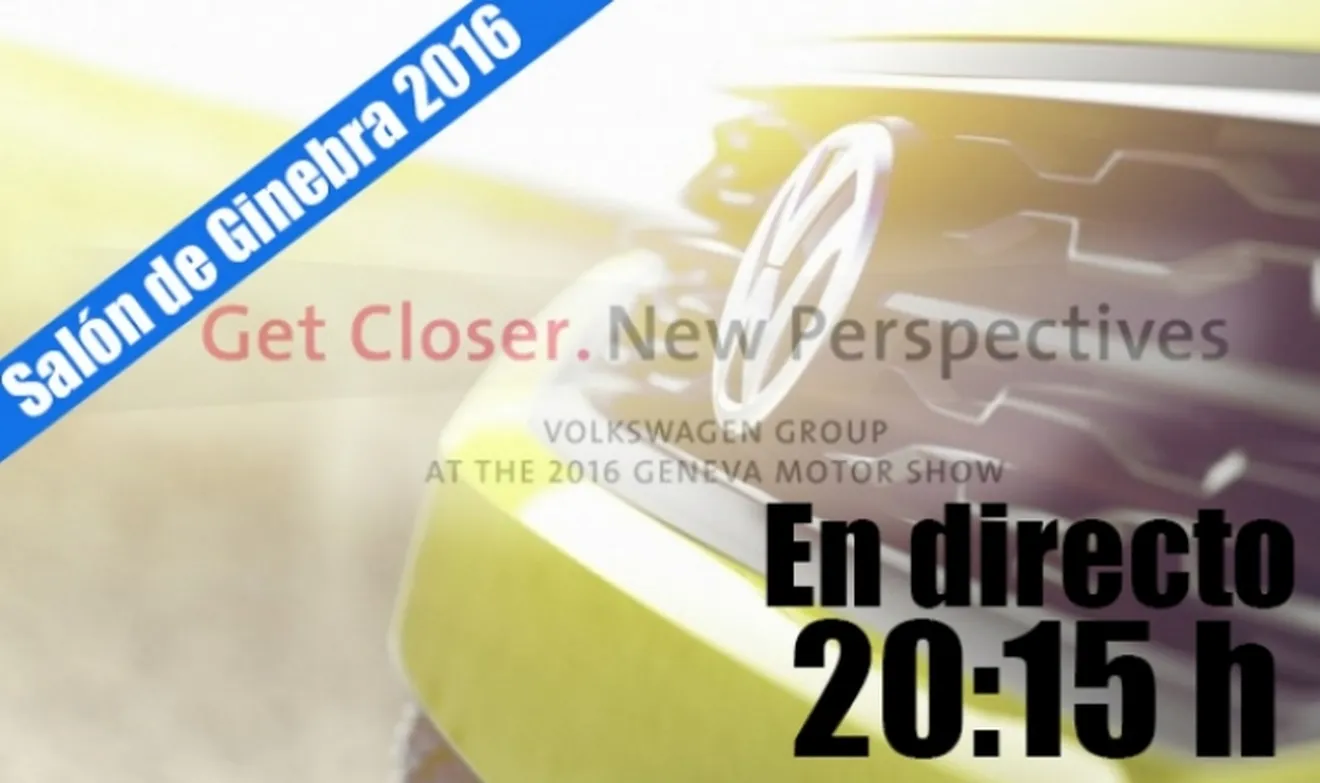 Ginebra 2016: sigue en directo la Volkswagen Group Night