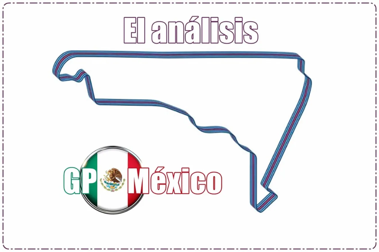 El análisis: las claves del GP de México