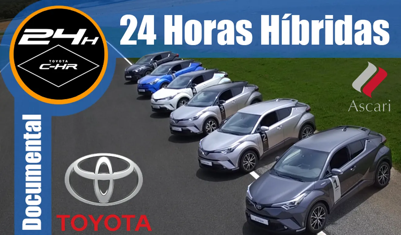 Documental 24 Horas Híbridas Toyota C-HR