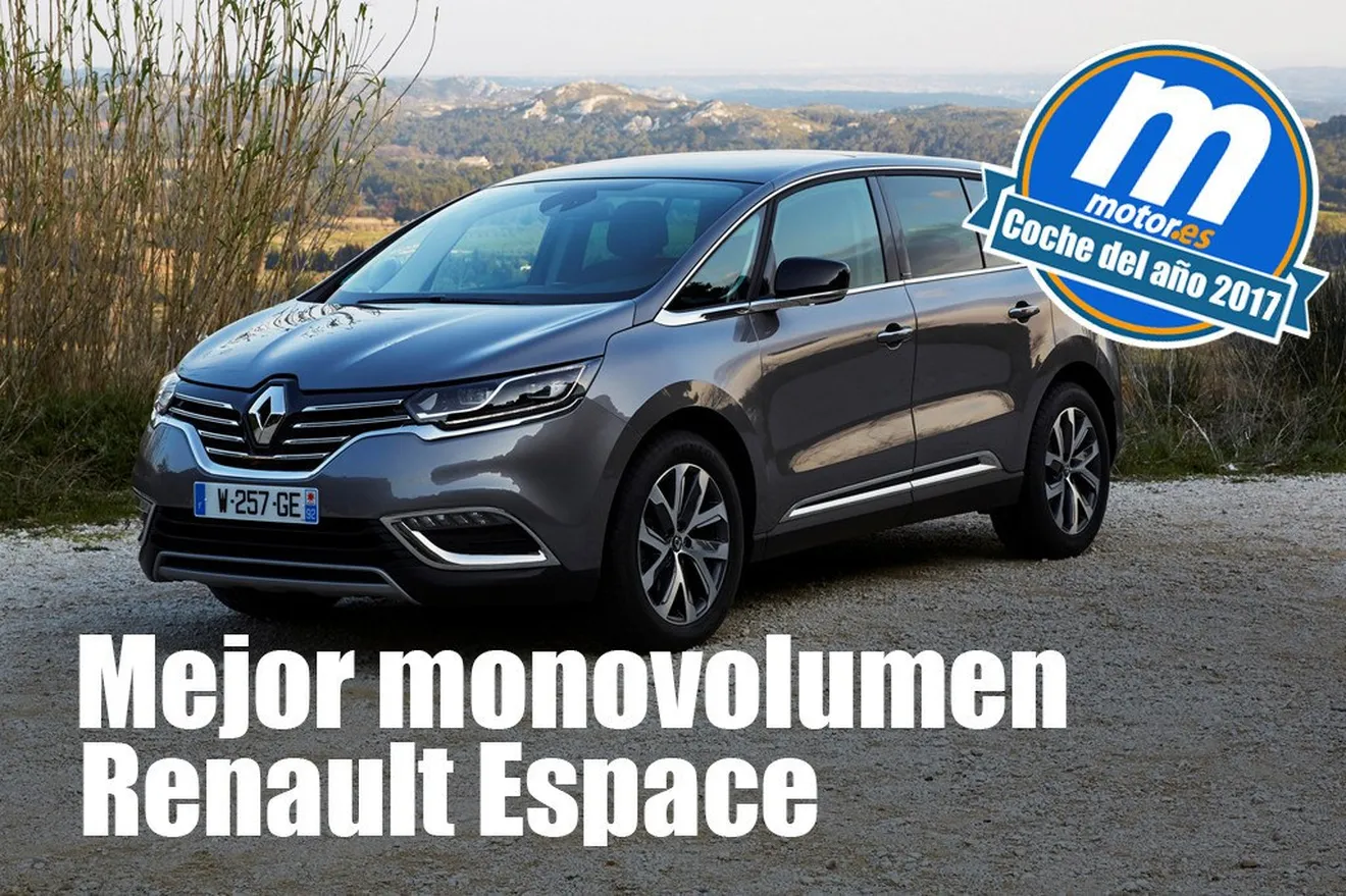 Mejor monovolumen 2017 para Motor.es: Renault Espace