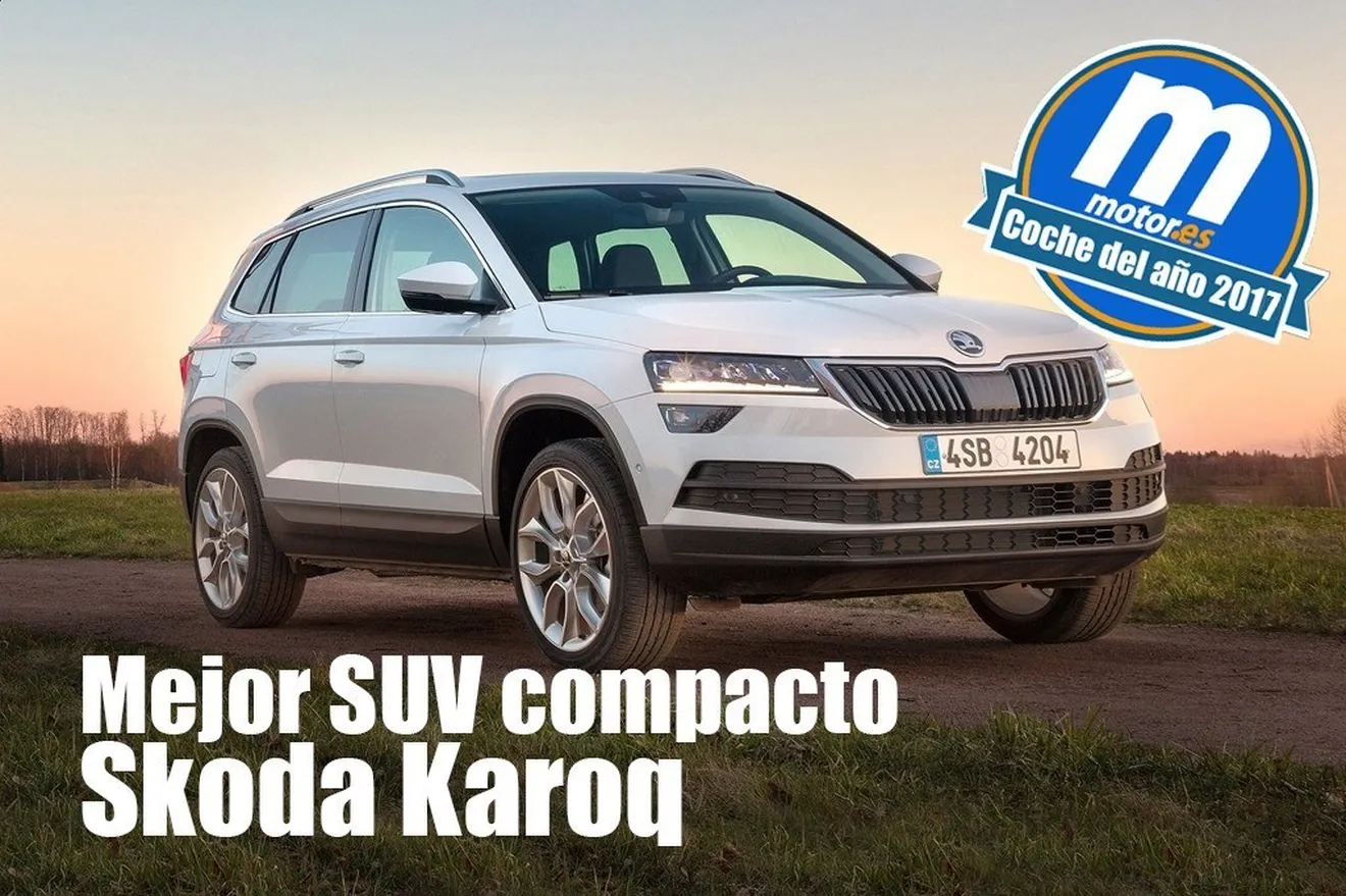 Mejor SUV compacto 2017 para Motor.es: Skoda Karoq