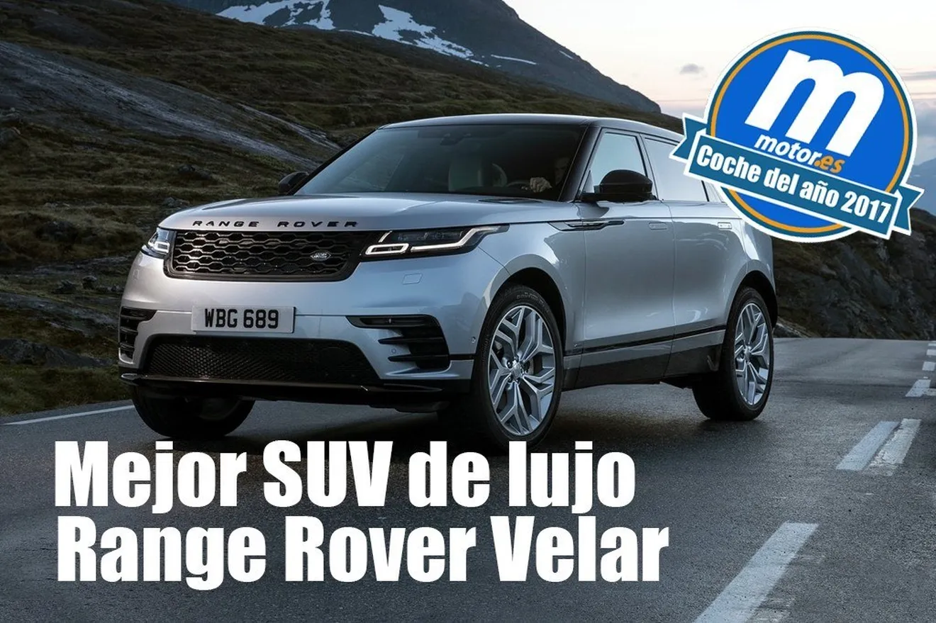 Mejor SUV de lujo 2017 para Motor.es: Range Rover Velar
