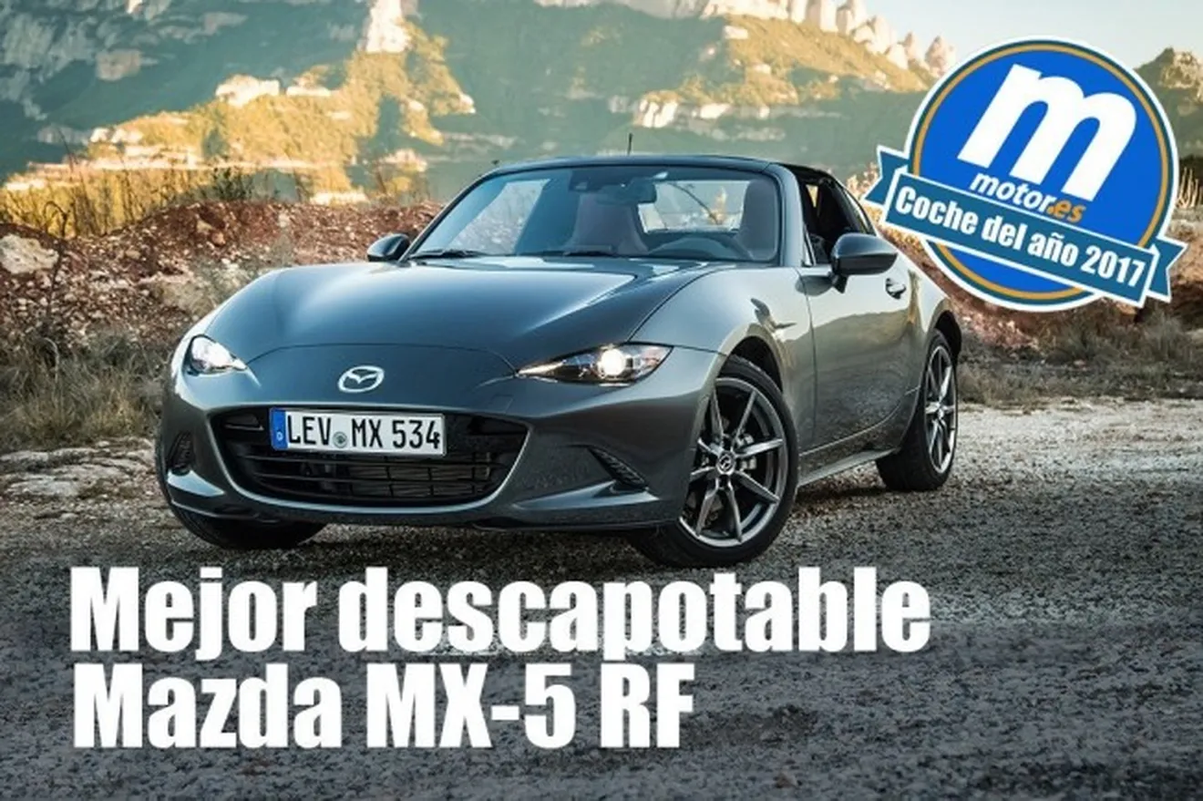 Mazda MX-5 RF Mejor descapotable 2017 para Motor.es