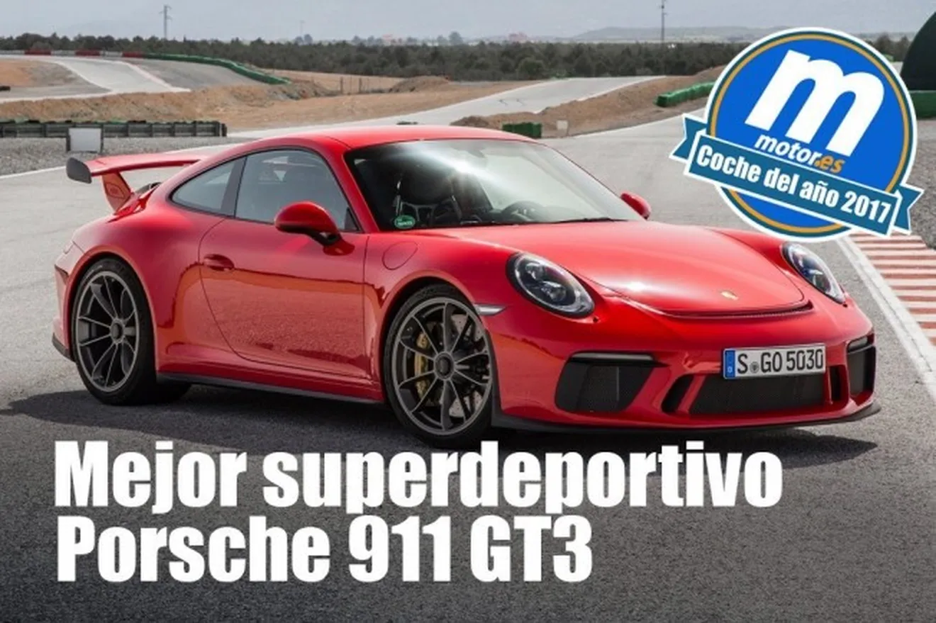 Porsche 911 GT3 - Mejor superdeportivo 2017 para Motor.es