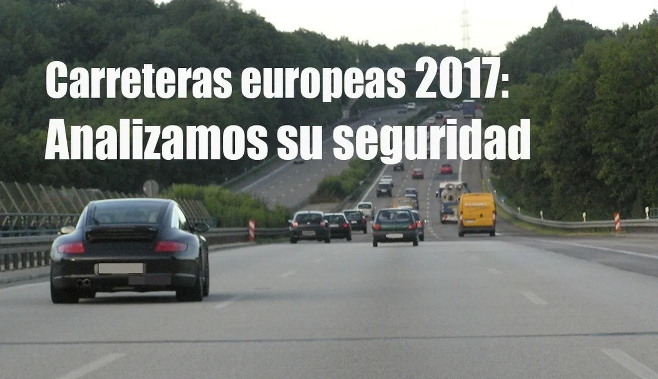 Estadísticas de seguridad vial 2017: las carreteras europeas continúan siendo las más seguras