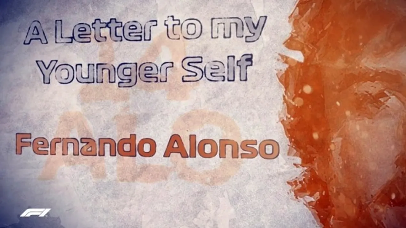 A letter to my younger self Fernando Alonso