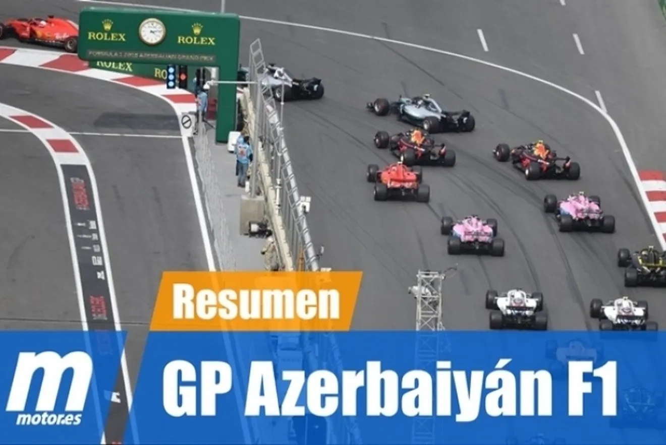 [Vídeo] Resumen del GP de Azerbaiyán F1 2018