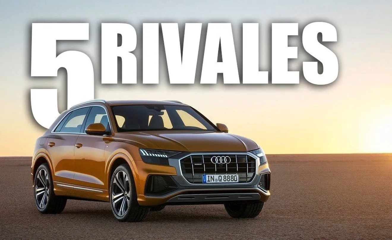 Los 5 rivales a los que el nuevo Audi Q8 deberá hacer frente