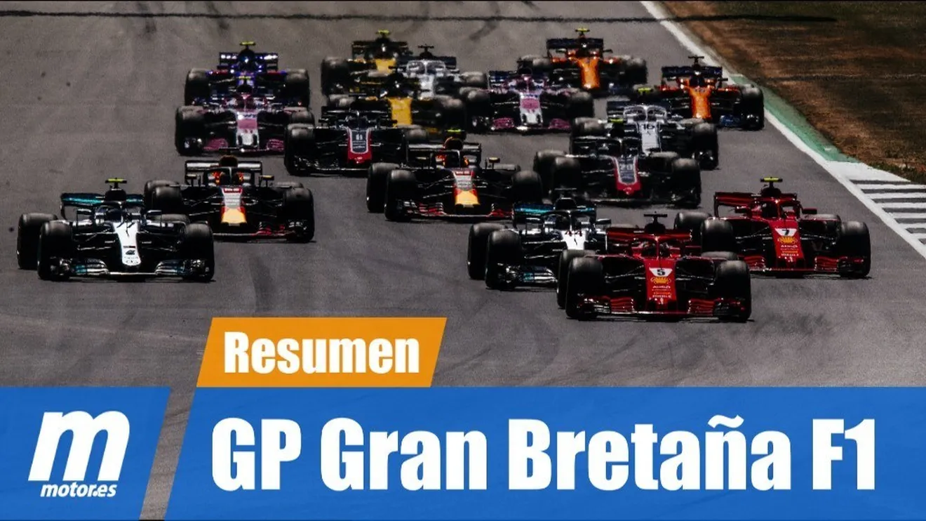 [Vídeo] Resumen del GP de Gran Bretaña de F1 2018
