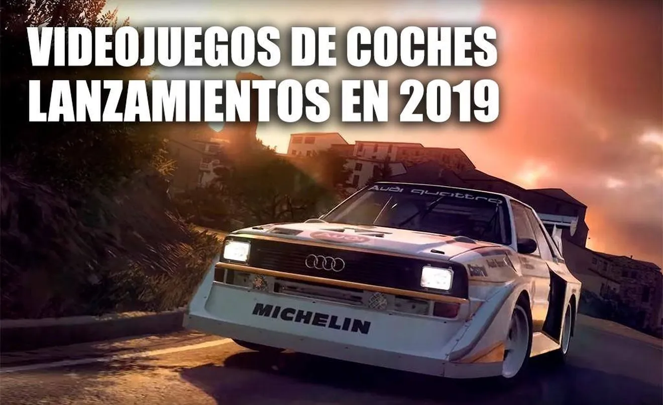 Lanzamientos de videojuegos de coches en 2019: se avecinan grandes novedades