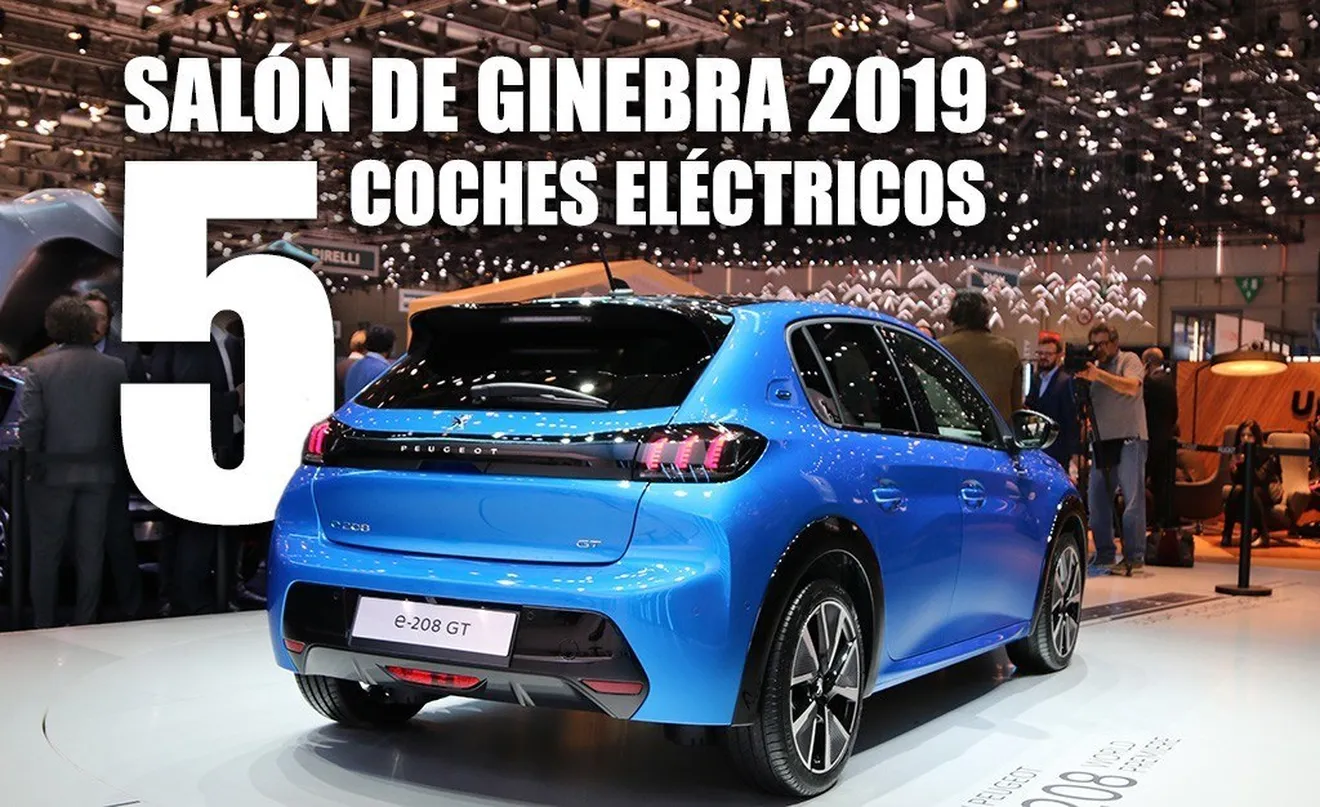 Los 5 mejores coches eléctricos del Salón de Ginebra 2019