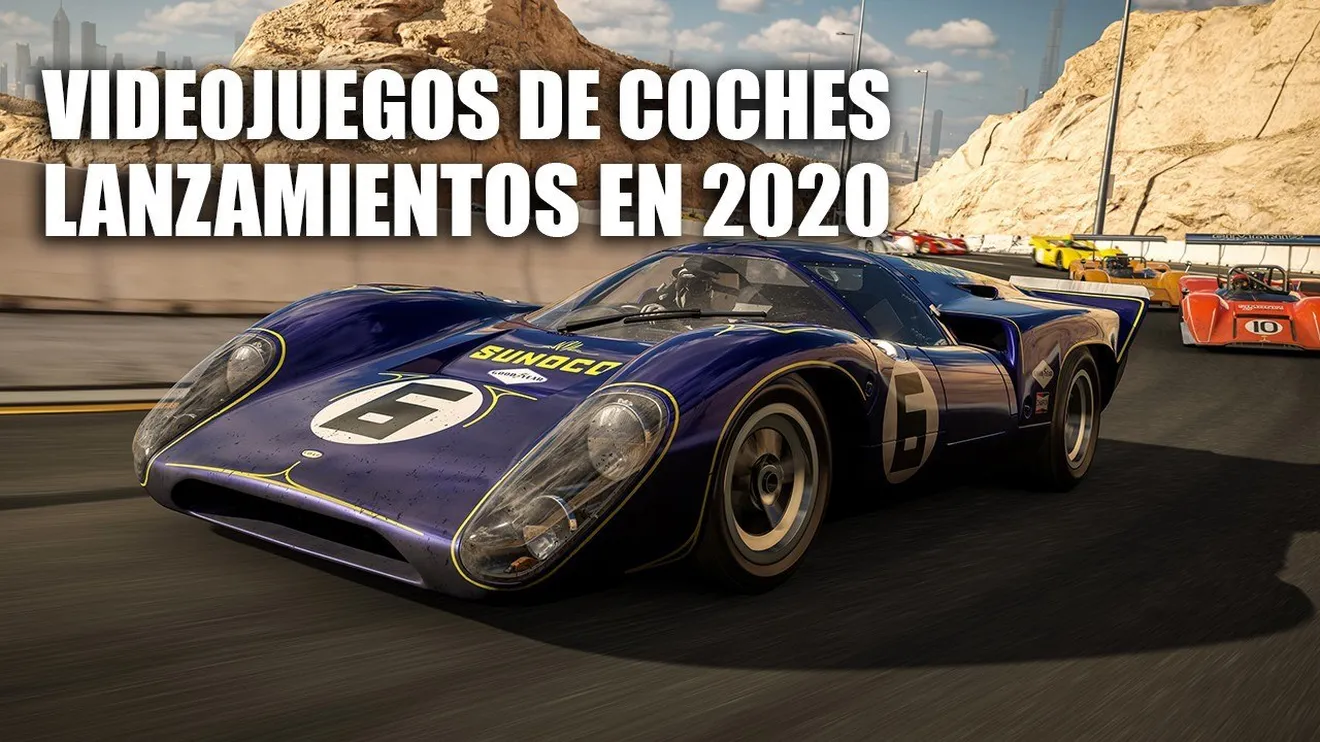 Lanzamientos de videojuegos de coches en 2020: lista con las novedades