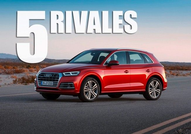 Audi Q5 2017 - 5 rivales