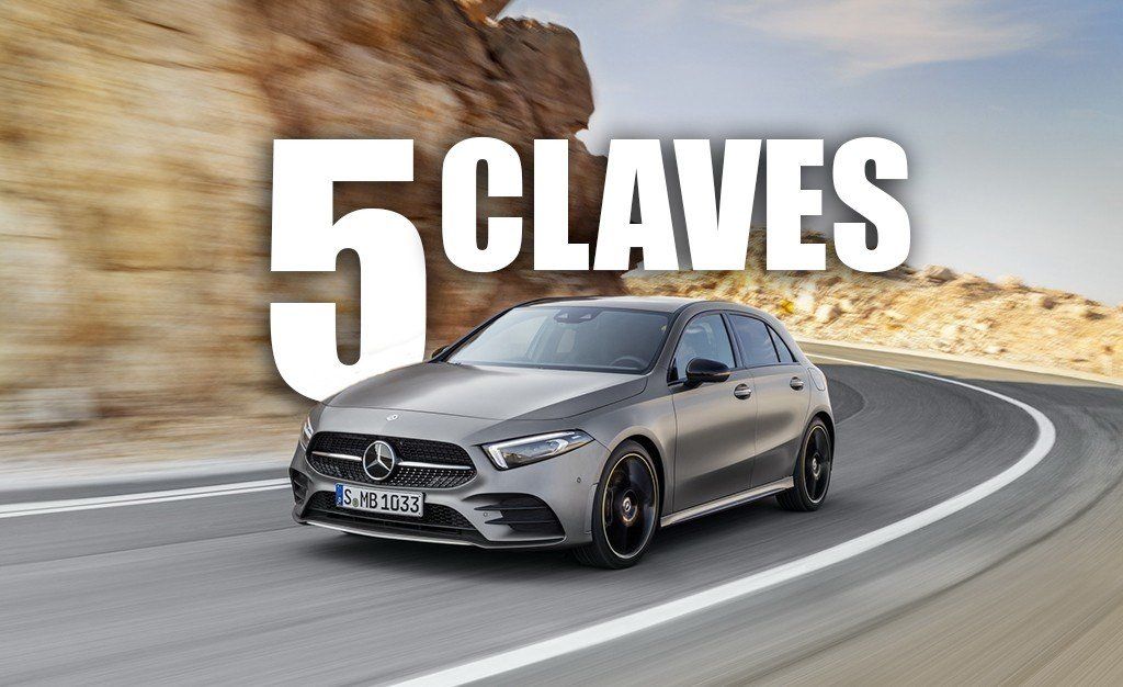 Las 5 claves del nuevo Mercedes Clase A 2018: renovación tecnológica