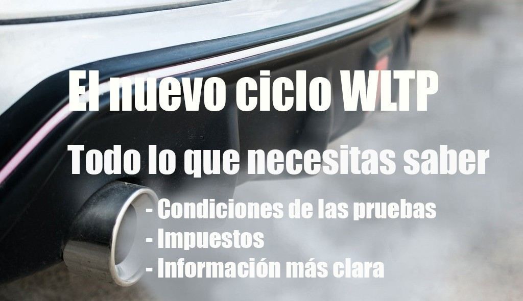 Guía WLTP: todo lo que debes saber sobre la nueva medición de emisiones de CO2