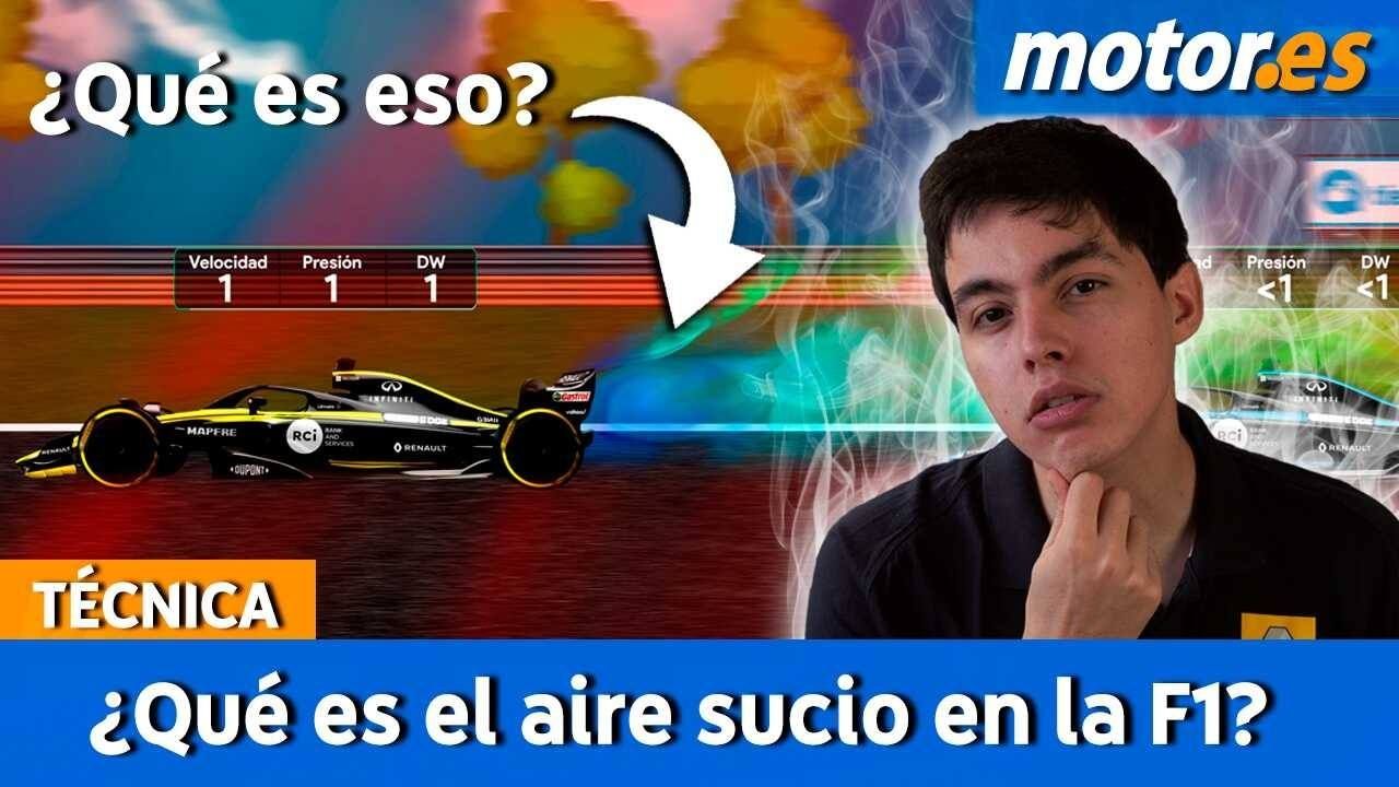 [Vídeo] ¿Qué son las turbulencias? El gran problema de la Fórmula 1