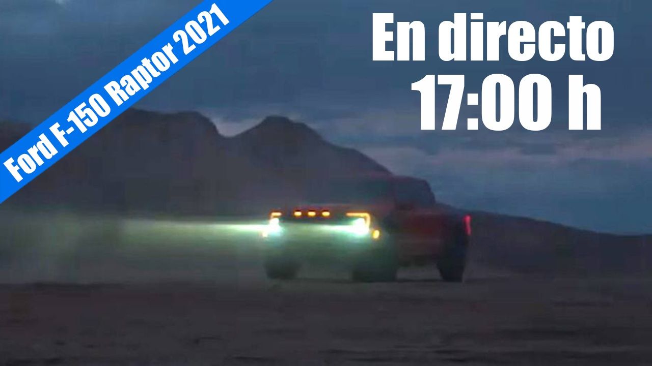 En directo: presentación del nuevo Ford F-150 Raptor 2021