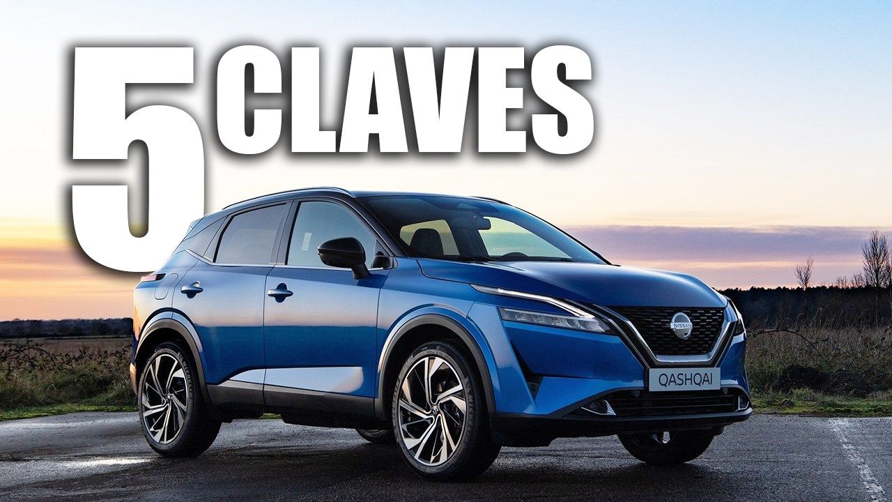 Las 5 claves del nuevo Nissan Qashqai 2021, la renovación del SUV japonés