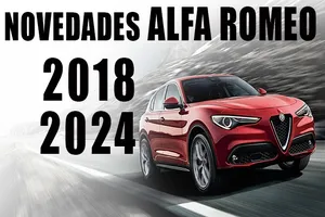 Descubrimos las novedades de Alfa Romeo de 2018 a 2024