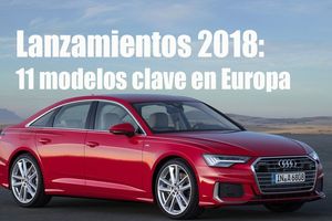Analizamos las ventas de once nuevos modelos clave en el mercado europeo en 2018
