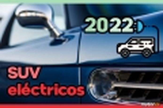 Los SUV eléctricos que llegan en 2022